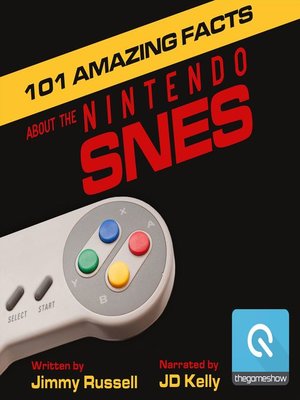 cover image of 101 Amazing Facts about the Nintendo SNES
